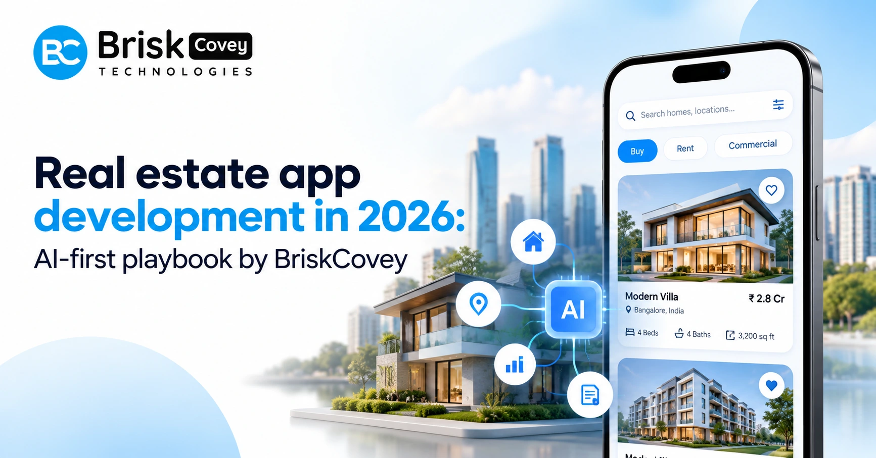 Real estate app development in 2026: AI-first playbook by Briskcovey
